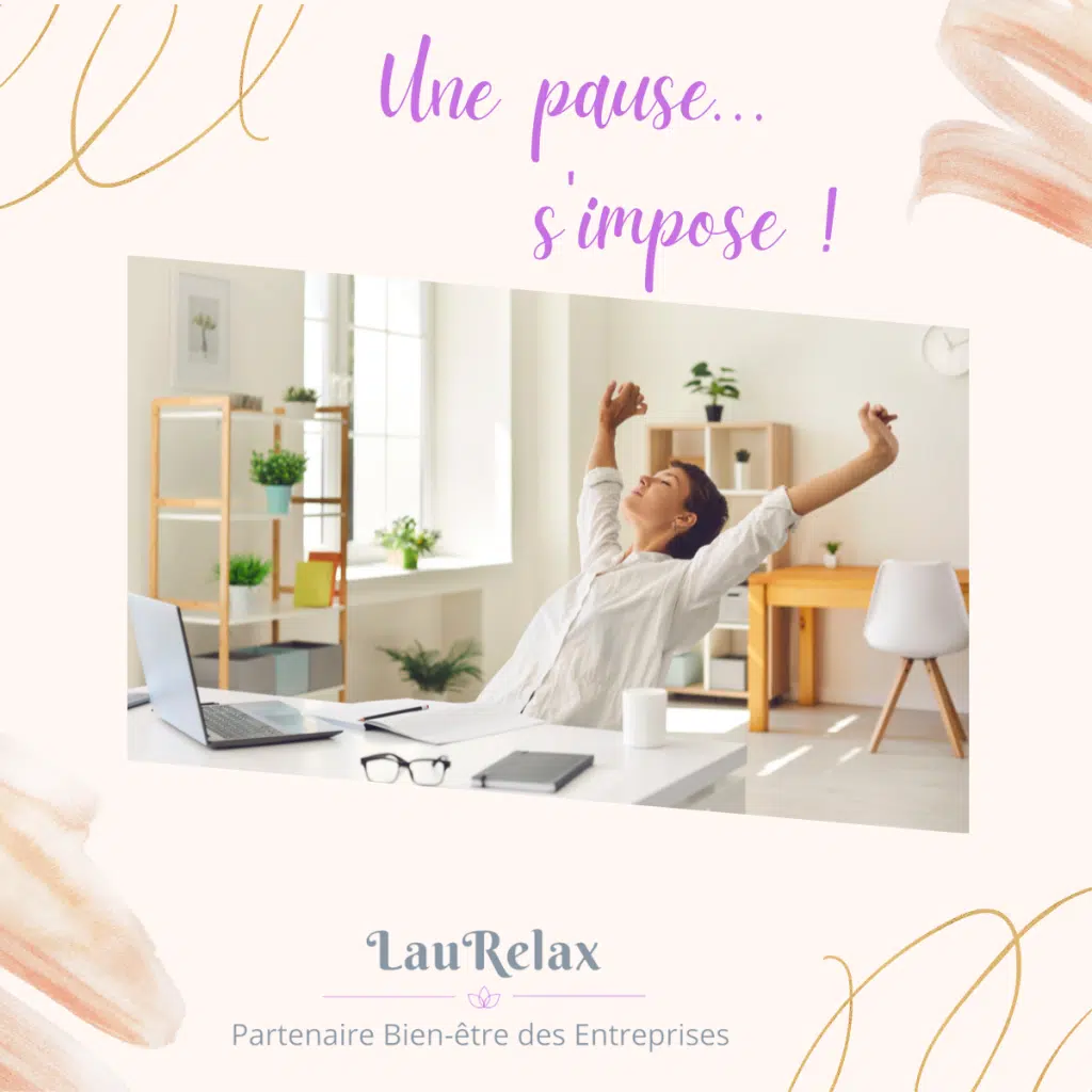 Bien être en entreprise une pause s'impose Laure Boisseau Sophrologie